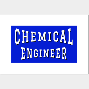 Chemical Engineer in White Color Text Posters and Art